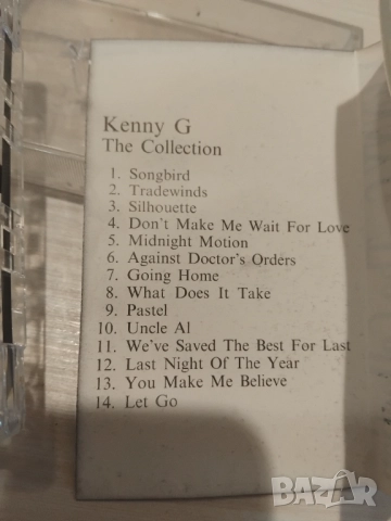 Kenny G  – The Collection - аудио касета музика, снимка 2 - Аудио касети - 52903202