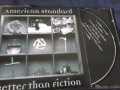 American Standard ‎– Better Than Fiction матричен диск с книжка, снимка 1 - CD дискове - 32333768