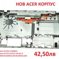 НОВ Долен Корпус за Acer Aspire FA0N7000600-1 Q5WV1 V3 АЦЕР Ейсър Аспайър АСПИРЕ В3-531 , снимка 3 - Части за лаптопи - 26503171
