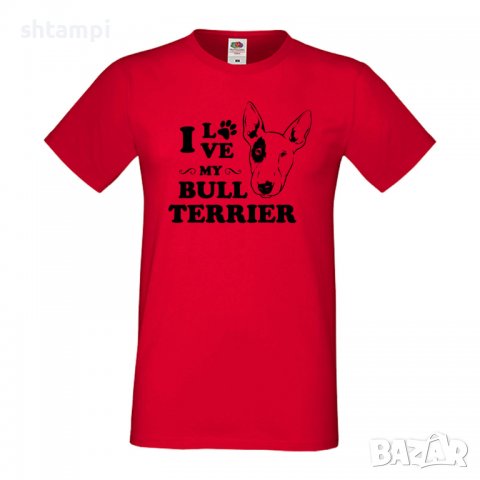 Мъжка тениска I Love My Bull Terrier Dog,Куче, животно,подарък,изненада, снимка 3 - Тениски - 36932990