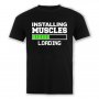 Тениска Installing muscles, снимка 1 - Тениски - 31649363