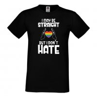 Мъжка тениска I May Be Straight But I Don't Hate Прайд,Празник.Повод,Изненада, снимка 9 - Тениски - 37102693