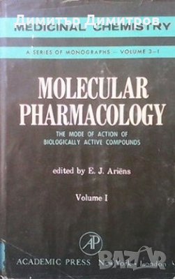 Molecular Pharmacology. Vol. 1 Everhardus Jacobus Ariëns, снимка 1