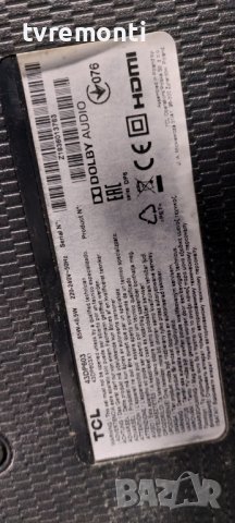 MAIN PCB 40-MS86L1-MAA2HG  for, TCL 43DP603 DISPLAY LVU430NDEL, снимка 7 - Части и Платки - 38793512