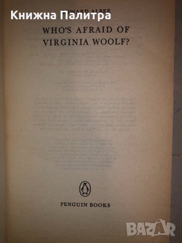 Who's Afraid of Virginia Woolf?  Albee, Edward, снимка 2 - Други - 33273530