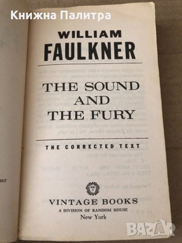 The sound and the fury the corrected text - William Faulkner, снимка 2 - Други - 34797895