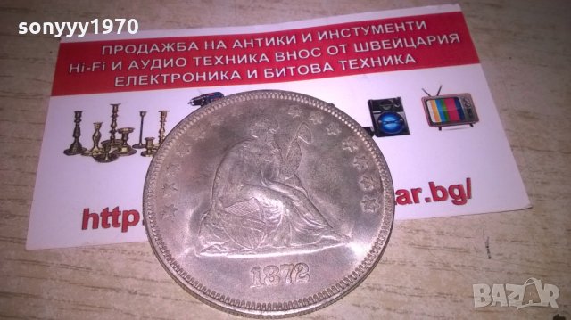 1872 dollar-АНТИК-РЕТРО КОЛЕКЦИЯ, снимка 2 - Колекции - 27508791
