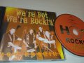 Hot Rockin' ‎– We're Hot We're Rockin' оригинален диск