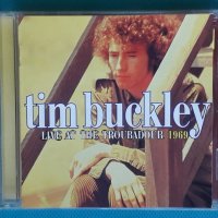 Tim Buckley – 1994 - Live At The Troubadour 1969(Blues Rock,Acoustic,Folk Rock), снимка 1 - CD дискове - 43997386