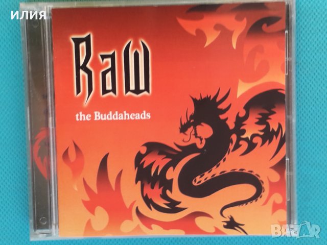 The Buddaheads – 2007 - Raw(Blues Rock)