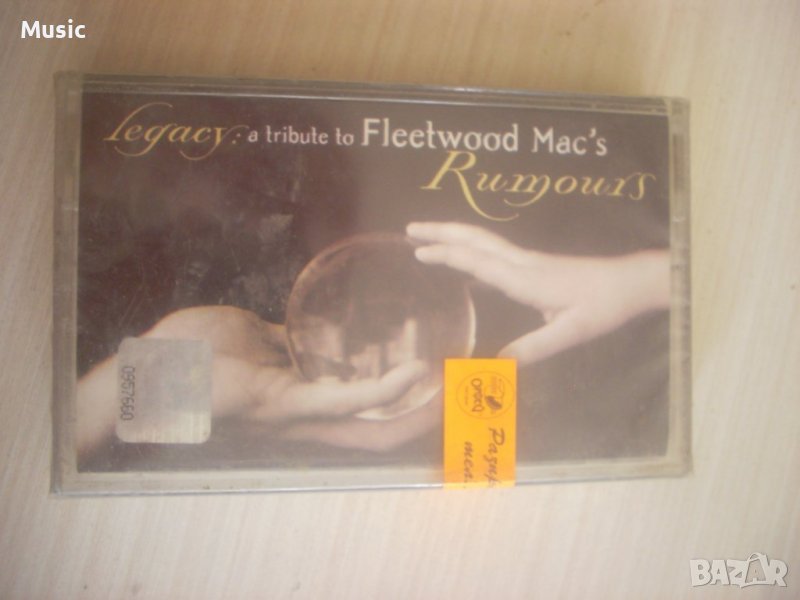 Legacy: A Tribute To Fleetwood Mac's Rumours - НОВА оригинална касета , снимка 1