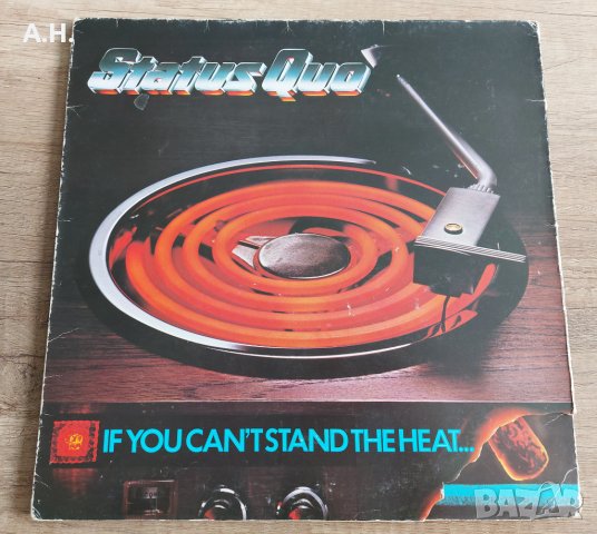 Status Quo – If You Can't Stand The Heat..., снимка 1 - Грамофонни плочи - 38677960