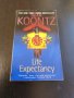 Книги Английски Език: Dean Koontz - Life Expectancy, снимка 1 - Художествена литература - 38751902