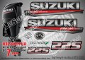 SUZUKI 225 hp DF225 2017 Сузуки извънбордов двигател стикери надписи лодка яхта outsuzdf3-225
