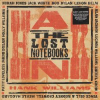 Various – The Lost Notebooks Of Hank Williams - грамофонна плоча, снимка 1 - Грамофонни плочи - 35107991