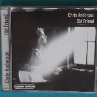 Chris Anderson – 1995 - Old Friend(Southern Rock,Blues Rock), снимка 1 - CD дискове - 43833119