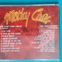 Mötley Crüe - 1981 - Too Fast For Love/1989 - Dr. Feelgood(Hard Rock,Glam,Heavy Metal), снимка 5 - CD дискове - 43698769