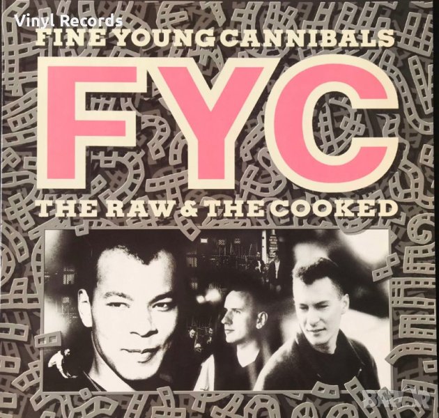 Грамофонна плоча Fine Young Cannibals ‎– The Raw & The Cooked, снимка 1