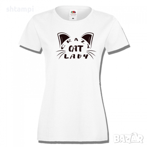 Дамска тениска Crazy Cat Lady,Котки,Животни,Развлекателни