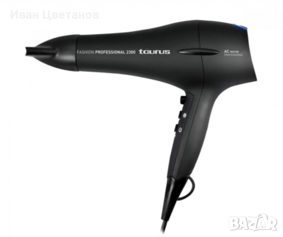 Сешоар TAURUS Fashion Professional 2300, 2200W, функция за студен въздух, 3 скорости