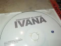 IVANA CD 0708251623, снимка 11