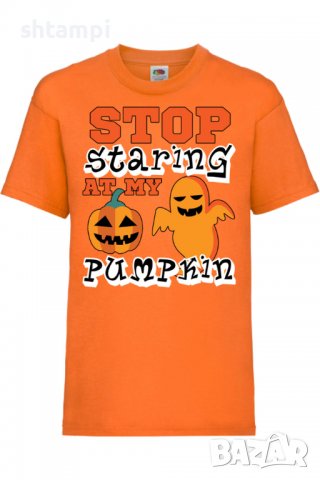 Детска тениска Stop Staring At My Pumpkin 2,Halloween,Хелоуин,Празник,Забавление,Изненада,Обичаи,, снимка 7 - Детски тениски и потници - 38155403