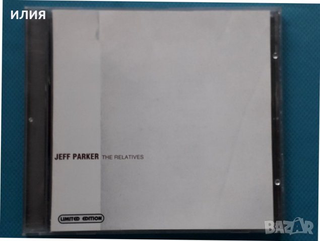 Jeff Parker – 2005 - The Relatives(Post Bop), снимка 1 - CD дискове - 43042574