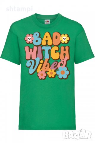 Детска тениска Bad witch vibes,Halloween,Хелоуин,Празник,Забавление,Изненада,Обичаи,, снимка 8 - Детски тениски и потници - 38155961