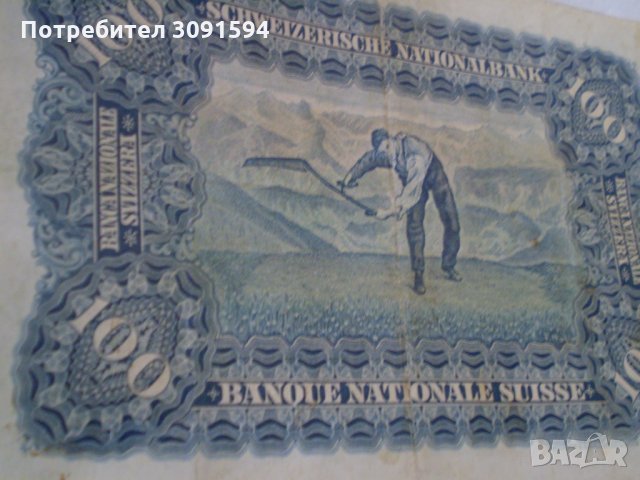 100 ХУНДЕРТ ФРАНКЕН 1931ШВЕЙЦАРСКА НАЦИОНАЛНА БАНКА , снимка 8 - Нумизматика и бонистика - 33524153