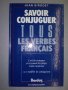 Спрежение на френските глаголи., снимка 1 - Чуждоезиково обучение, речници - 38362295