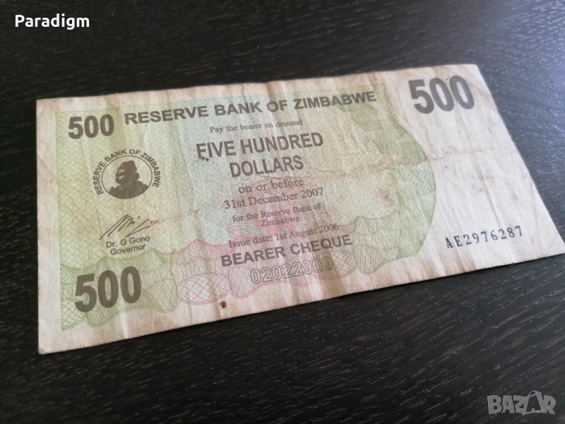 Банкнота - Зимбабве - 500 долара | 2006г., снимка 1