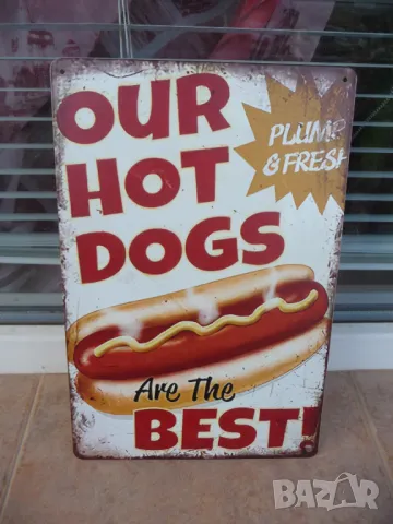 Метална табела хот дог най-вкусния хубавия наденичка кренвирш кебапче кетчуп горчица майонеза