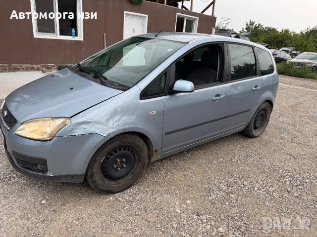 Форд Ц макс 1.6 бензин 2006 Г 5 ск само на части , снимка 2 - Части - 51454713