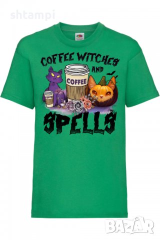Детска тениска Coffee Witches And Spells,Halloween,Хелоуин,Празник,Забавление,Изненада,Обичаи,, снимка 5 - Детски тениски и потници - 38156169