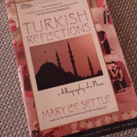 книга Turkish Reflections на английски език, снимка 1 - Специализирана литература - 39148425