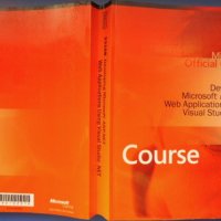 Microsoft Official Course, Developing, MSoft ASP.NET, Web Applications Using, Visual Studio.NET + CD, снимка 2 - Специализирана литература - 32290996