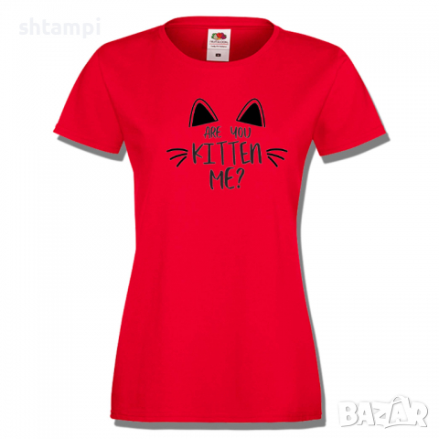 Дамска тениска,Are You Kitten Me.тениска с котка,Животни,Изненада,, снимка 2 - Тениски - 36427829