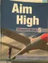Учебник и учебна тетрадка по Английски език AIM HIGH, снимка 1
