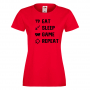 Дамска тениска,Game 4,Eat,Sleep,GameRepeat,Ядене,Спане,Геймс, снимка 3