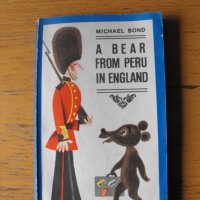 A bear from Peru in England /на английски език/., снимка 1 - Детски книжки - 40303455