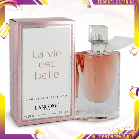 Lancome La Vie Est Belle Florale EDT 50ml дамски парфюм тоалетна вода