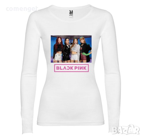 ДЕТСКИ и ДАМСКИ тениски и блузи BLACK PINK BAND K POP! Или с ТВОЯ идея!, снимка 4 - Блузи с дълъг ръкав и пуловери - 43940085