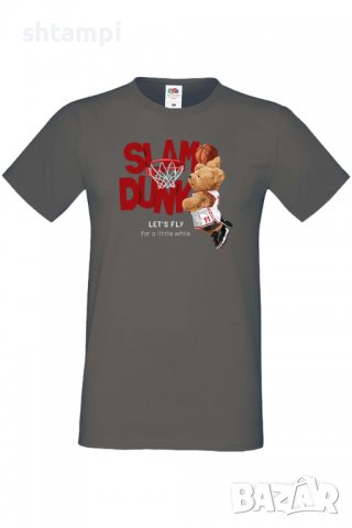Мъжка тениска _Let's Fly for a little while SLAM DUNK,Мече,Меченце,Животно, Играчка,Изненада,Подарък, снимка 4 - Тениски - 37295146