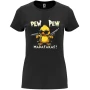 Нова забавна дамска тениска Pew Pew Madafakas!, снимка 1