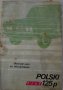 Книга Инструкция за обслужване на Полски Фиат 125p  Варшава Полша 1973 година, снимка 1