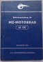 Книга Инструкция за експлуатация на Mz  MOTORRAD ES175 на Немски език 01.11.1959 год.