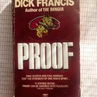 Proof - Dick Francis, снимка 1 - Художествена литература - 43550981