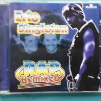 Eric Singleton - Rap Remixed(Hip Hop), снимка 1 - CD дискове - 43023567