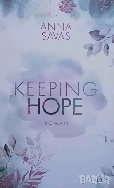 Keeping hope, снимка 1