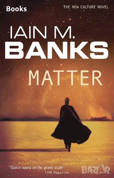Iain M. Banks - Matter, снимка 1